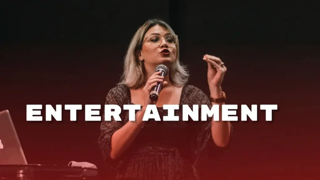 entertainment